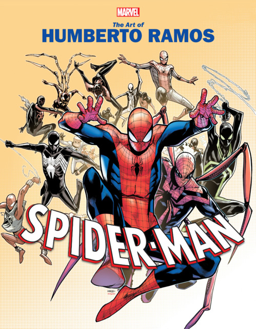 Marvel Monograph: The Art of Humberto Ramos: Spider-Man