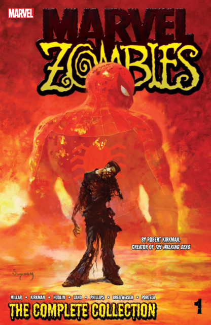 Marvel Zombies: The Complete Collection