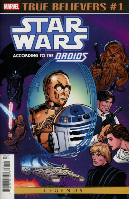 True Believers: Star Wars: According To the Droids