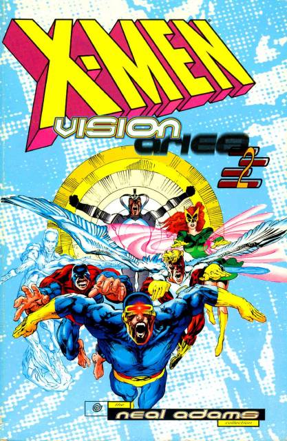 X-Men Visionaries 2: The Neal Adams Collection