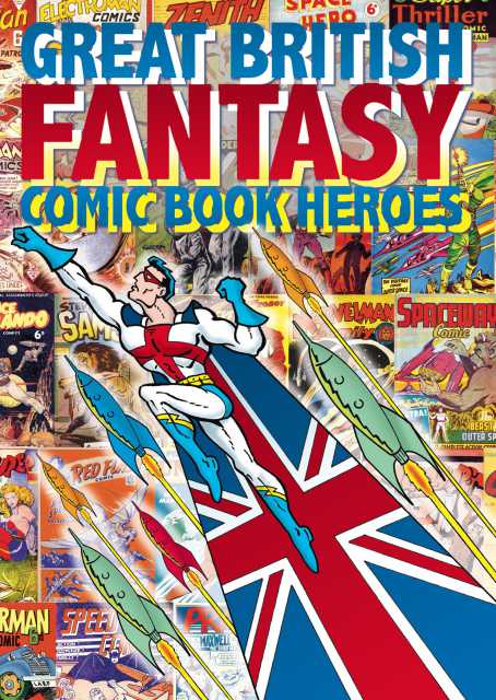 Great British Fantasy Comic Book Heroes