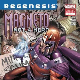 Magneto: Not A Hero #1 Review
