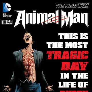 Animal Man #18 Review